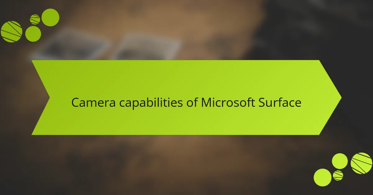 Camera capabilities of Microsoft Surface