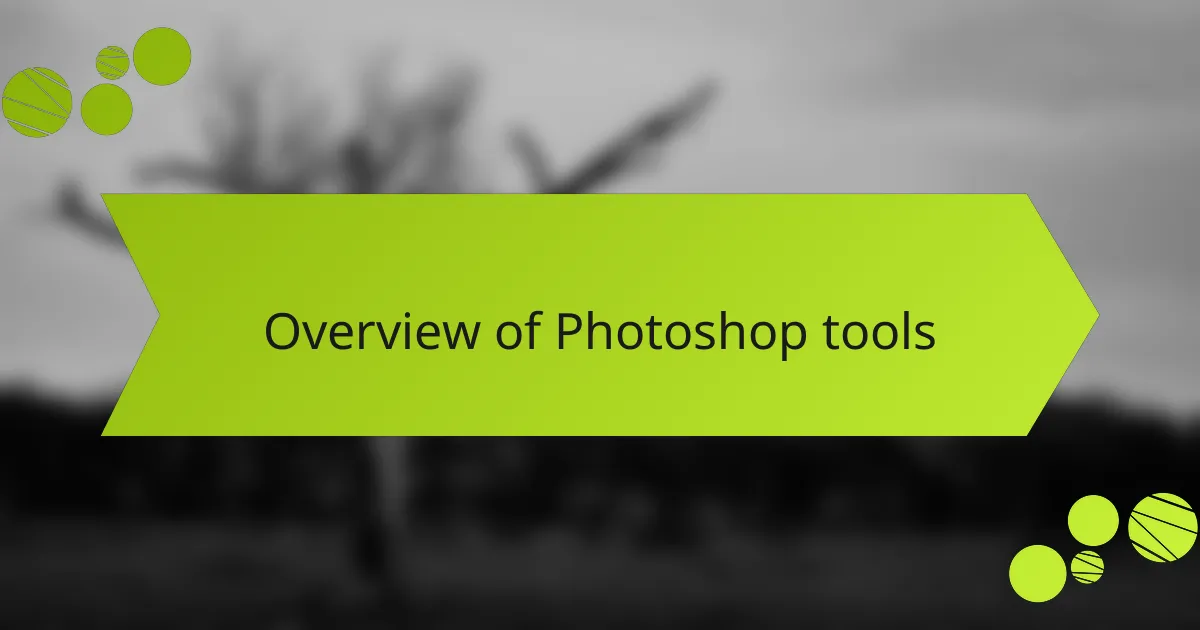 Overview of Photoshop tools