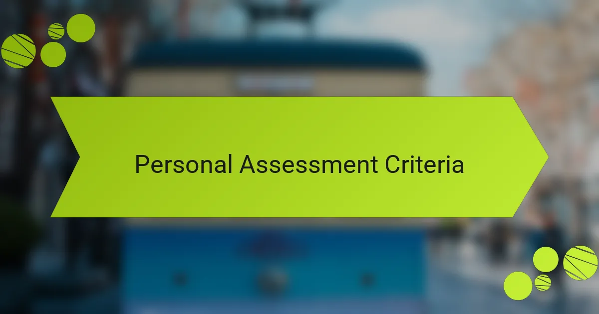 Personal Assessment Criteria